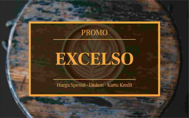 promo excelso Coffee
